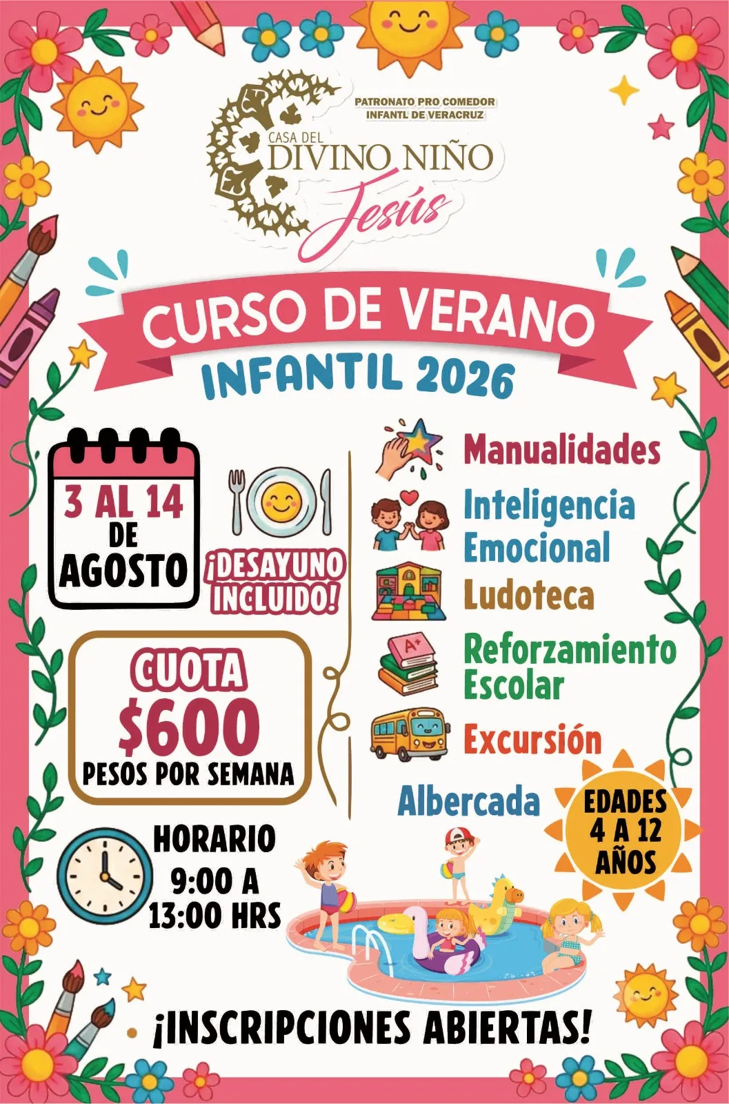 Curso de Verano Infantil 2026, Casa del Divino Nino Jesus. Del 3 al 14 de agosto, desayuno incluido, cuota 600 pesos por semana, horario de 9 a 13 horas, edades de 4 a 12 anos. Inscripciones abiertas.